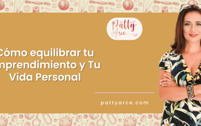 Cómo equilibrar tu emprendimiento y tu vida personal